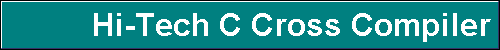 Hi-Tech C Cross Compiler